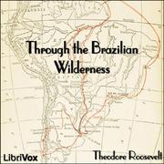 Through the Brazilian Wilderness