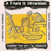 Town is Drowning