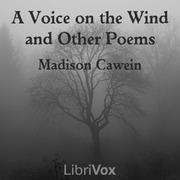 Voice on the Wind, and Other Poems
