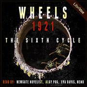 Wheels - The Sixth Cycle