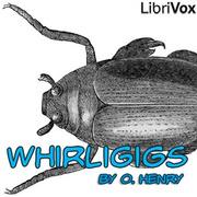 Whirligigs