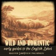 Wild and romantic: Early guides to the English lake district