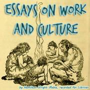 Essays on Work and Culture