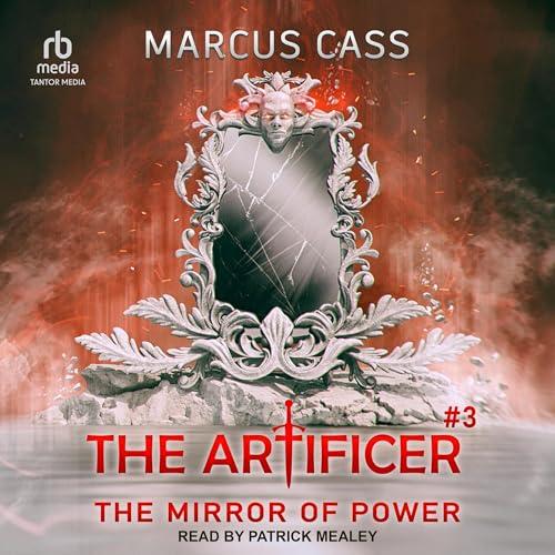 The Artificer, Book 3 - Marcus Cass, Mikhail Yagupov – Translator