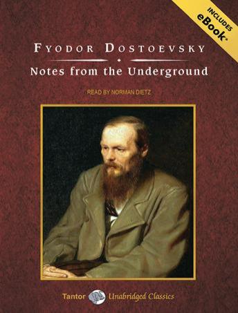 Notes From the Underground - Fyodor Dostoyevsky