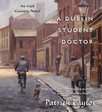 A Dublin Student Doctor book 6 - Patrick Taylor