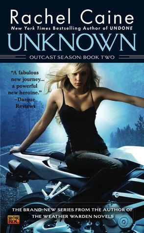 Unknown (Outcast Season #2) - Rachel Caine
