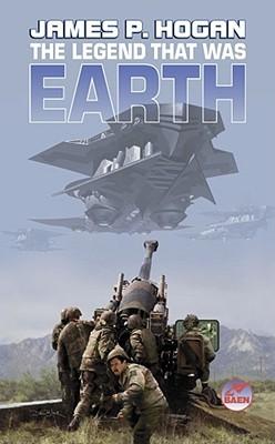 The Legend That Was Earth - James P. Hogan