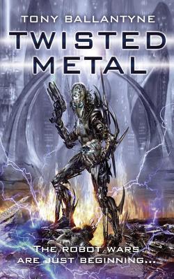 Twisted Metal (Penrose #1) - Tony Ballantyne