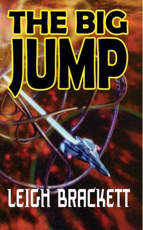 The Big Jump (1955) - Leigh Brackett