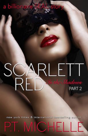 Scarlett Red (In the Shadows #2) - P.T. Michelle