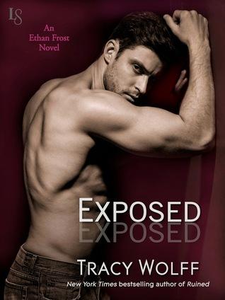 Exposed (Ethan Frost #3) - Tracy Wolff