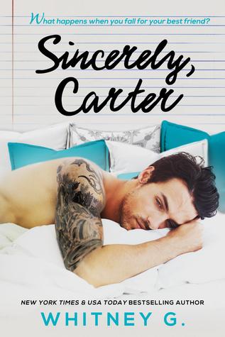 Sincerely, Carter (Sincerely Carter #1) - Whitney Gracia Williams