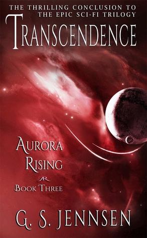 Transcendence (Aurora Rising #3) - G.S. Jennsen