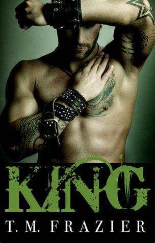 King (King #1) - T.M. Frazier