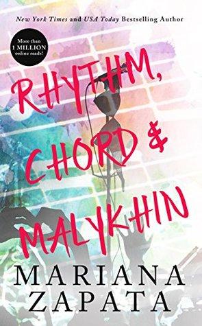 Rhythm, Chord & Malykhin - Mariana Zapata