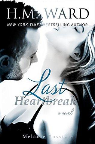 Last Heartbreak - H.M. Ward