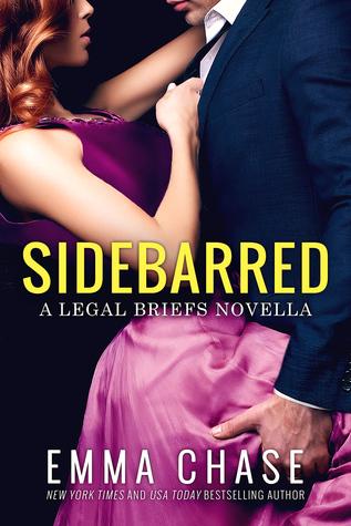 Sidebarred (The Legal Briefs #3.5) - Emma Chase
