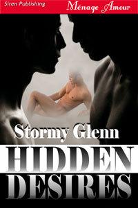 Hidden Desires: Tri-Omega Mates 3 - Stormy Glenn