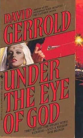 Under the Eye of God (Trackers #1) - David Gerrold