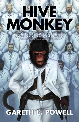 Hive Monkey (Ack-Ack Macaque #2) - Gareth L. Powell