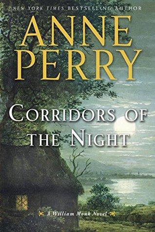 Corridors of the Night - Anne Perry