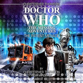 Doctor Who - Second Doctor - The Missing Adventures - Sounds JUST like Troughton - Christopher Thompson