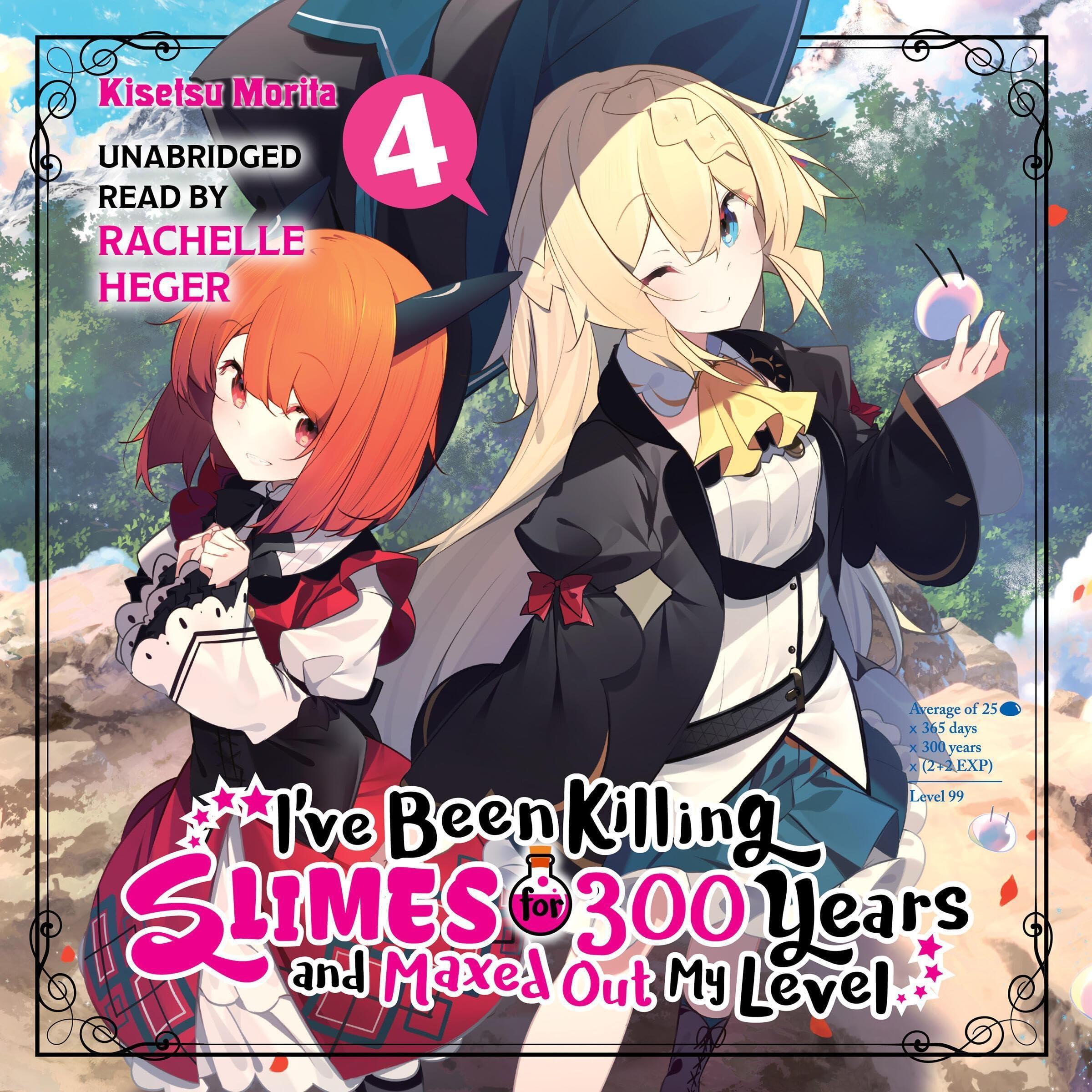 Ive Been Killing Slimes for 300 Years and Maxed Out My Level, Vol. 04 - Kisetsu Morita