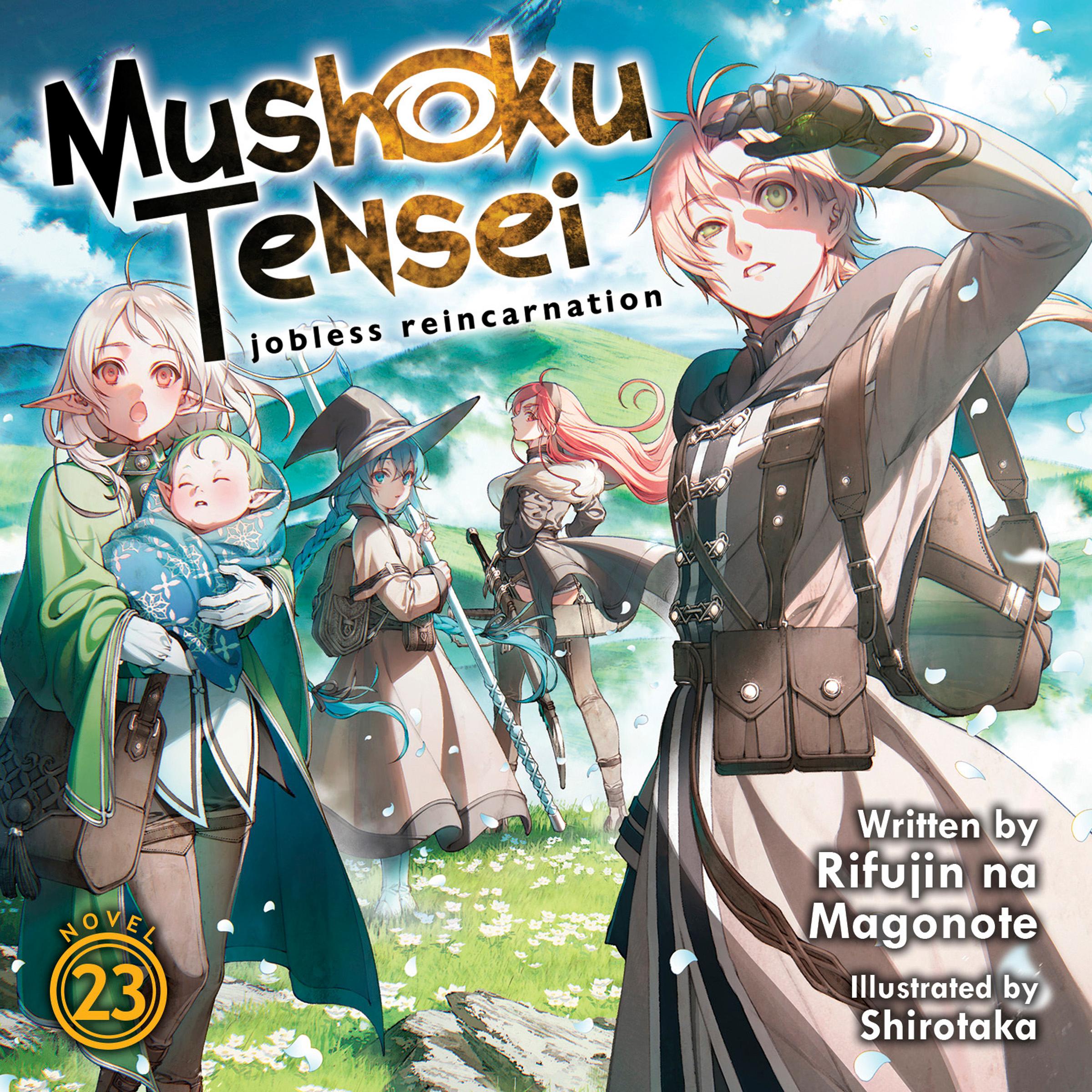 Mushoku Tensei: Jobless Reincarnation, Vol. 23 - Rifujin na Magonote
