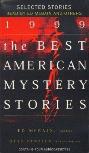 The Best American Mystery Stories 1999 - ed. Otto Penzler, ed. Ed McBain