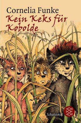 Kein Keks fuer Kobolde - Cornelia Funke