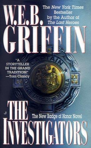 The Investigators (Badge of Honor #7 - W.E.B. Griffin