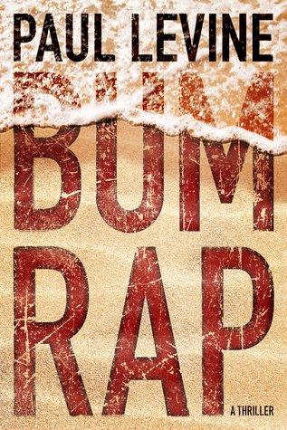 Bum Rap (Jake Lassiter #10 - Paul Levine