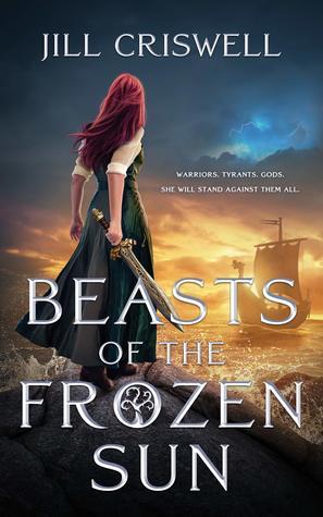 Beasts of the Frozen Sun - Jill Criswell