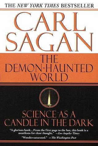 Demon Haunted World - Science as a Candle in the Dark - Carl Sagan