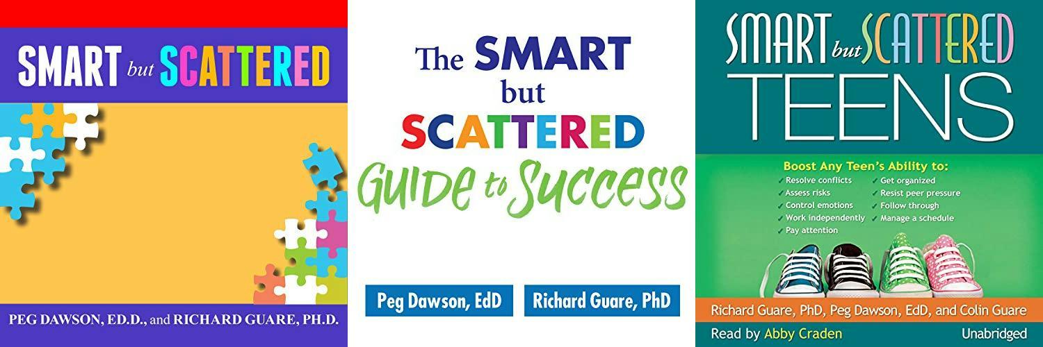 Smart but Scattered 3 books (Kids,Teen,Adults) - Richard Guare PhD, Peg Dawson EdD, Colin Guare