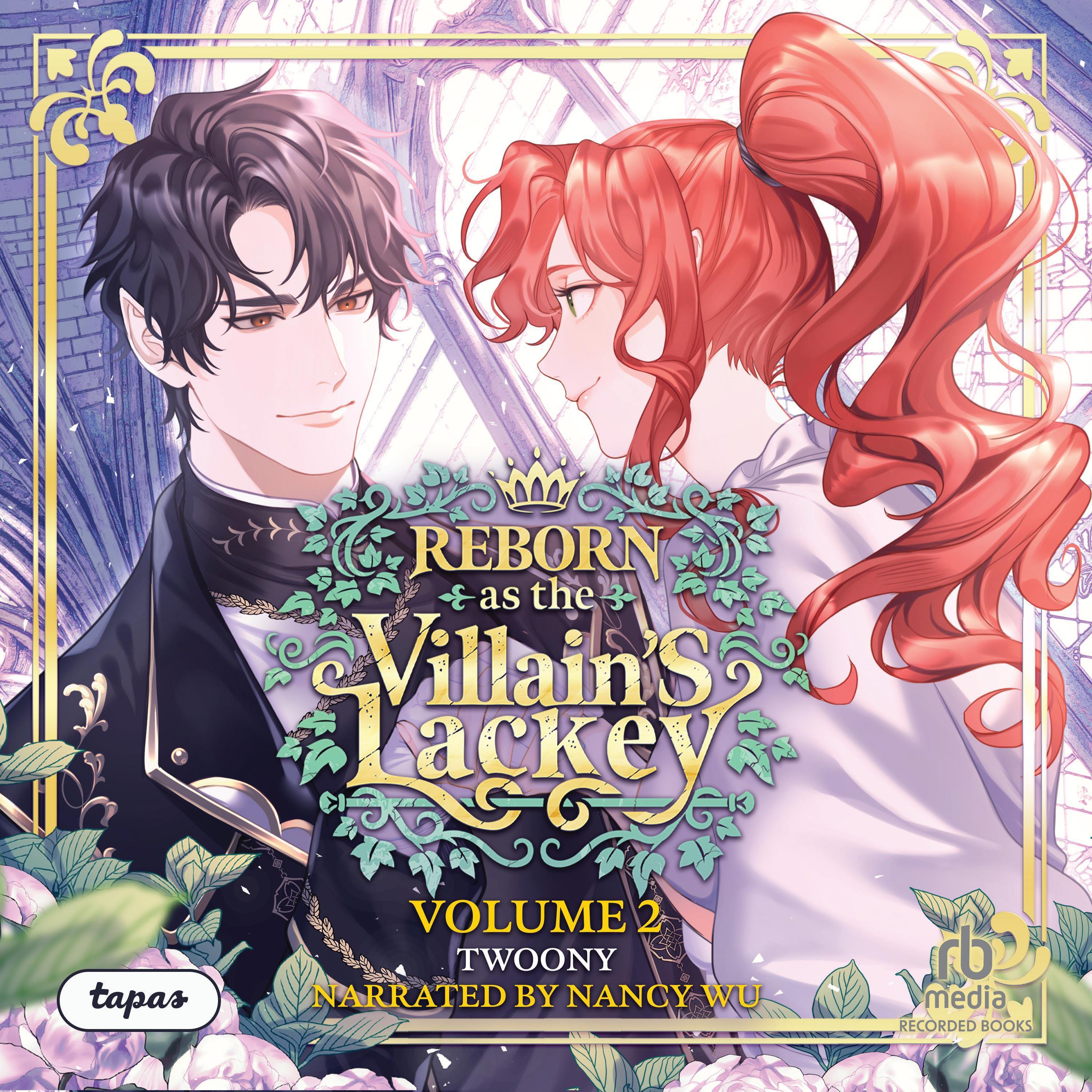 Reborn as the Villains Lackey, Vol. 02 - Sarah Roberts (Twoony)