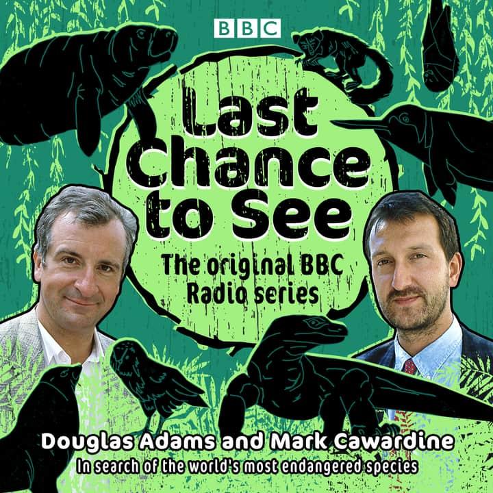 Last Chance to See - BBC Radio Documentary - Douglas Adams, Mark Carwardine