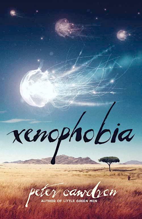 Xenophobia (First Contact common theme quasi-series) - Peter Cawdron