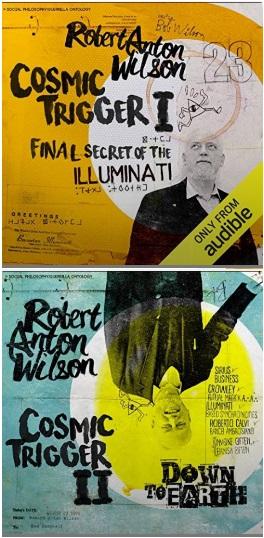 Cosmic Trigger I & II - Robert Anton Wilson