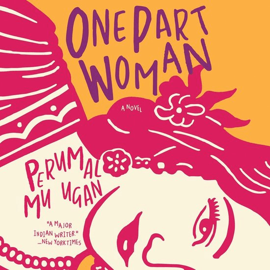 One Part Woman - Perumal Murugan, Aniruddhan Vasudevan
