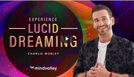 Experience Lucid Dreaming - Charlie Morley