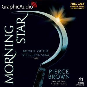 Morning Star (1 of 2) - Red Rising Saga 3 - Pierce Brown