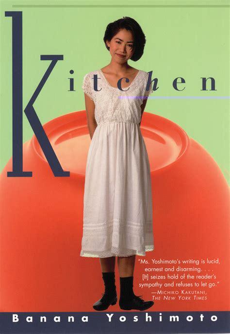 Kitchen - Banana Yoshimoto