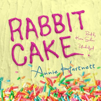 Rabbit Cake - Annie Hartnett