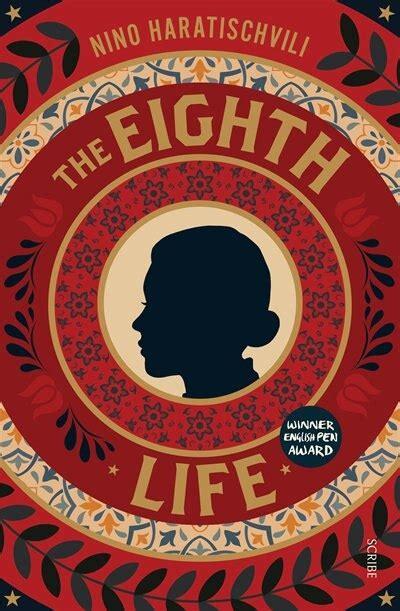 The Eighth Life - Nino Haratischwili