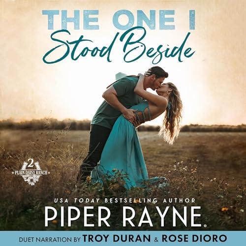 The One I Stood Beside (Plain Daisy Ranch #2) - Piper Rayne