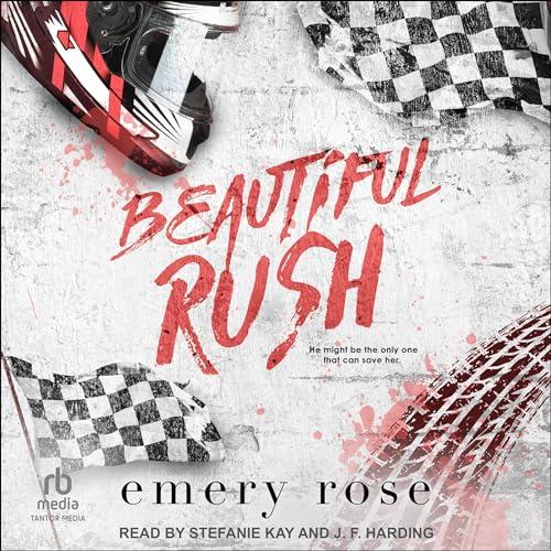 Beautiful Rush (Beautiful #3) - Emery Rose