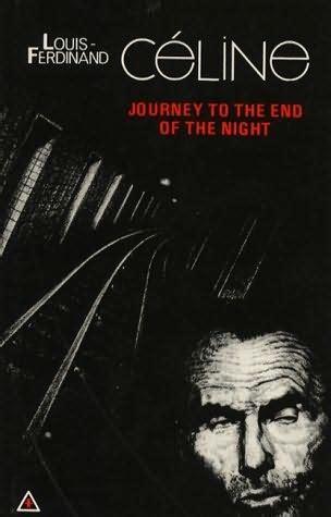 Journey to the End of the Night - Louis-Ferdinand Cline, Ralph Manheim (Translator), Angela Cisma (Translator)