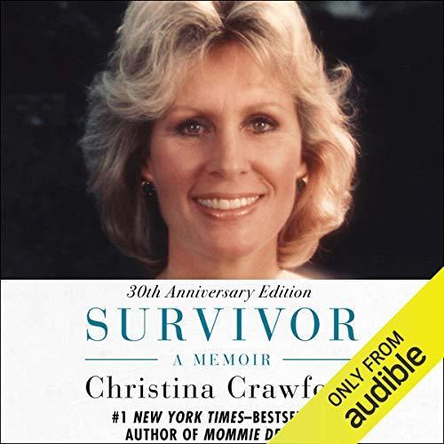 Survivor: A Memoir - 30th Anniversary Edition - Christina Crawford